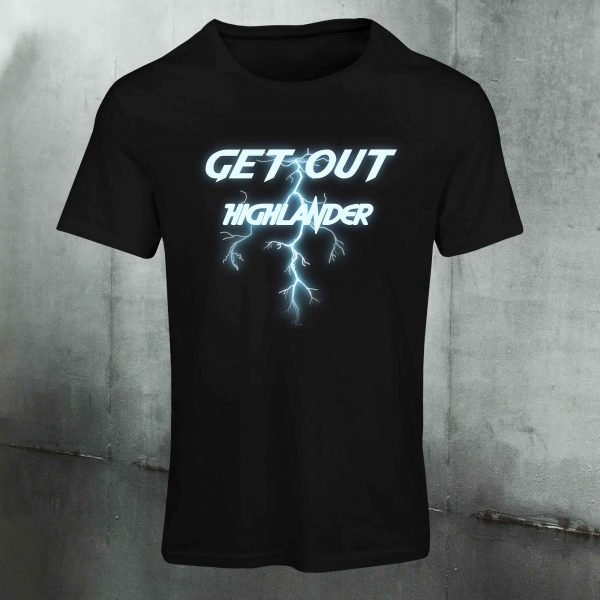 Camiseta Get Out Highlander - Image 3