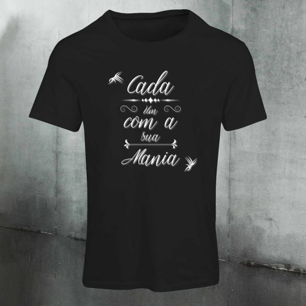 Camiseta Cada um com a sua mania - Image 2